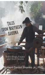 tales from northern arizona by robert darrol shanks jr phd